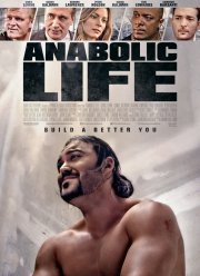 Жизнь на анаболиках (2017)