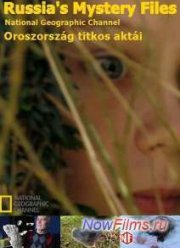 National Geographic. Российские секретные материалы (2014)
