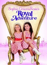Королевские приключения Софии Грейс и Роузи (2014)