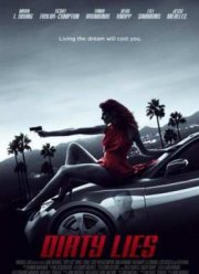 Грязная ложь (2016)