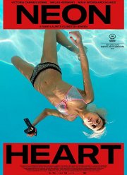 Неоновое сердце (2018)