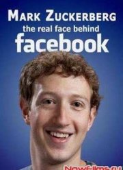 Смотреть Марк Цукерберг. Истинное лицо Фейсбука (2012)