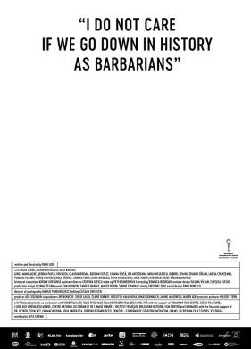 Мне плевать, если мы войдём в историю как варвары (2018)